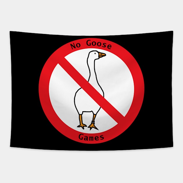 No Goose Games Sign Tapestry by ellenhenryart