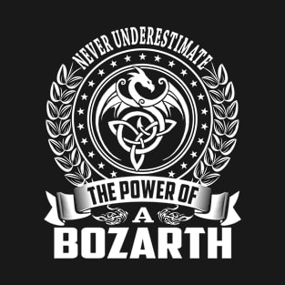 BOZARTH T-Shirt