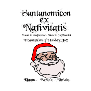 The Santanomicon ex Nativitatis 2.0 T-Shirt