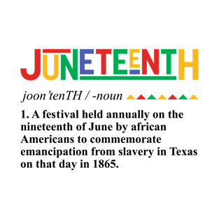 Juneteenth Definition T-Shirt