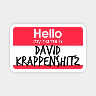 Impractical Jokers - Name Game - David Krappenshitz Magnet