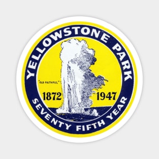 1947 Yellowstone Park Magnet