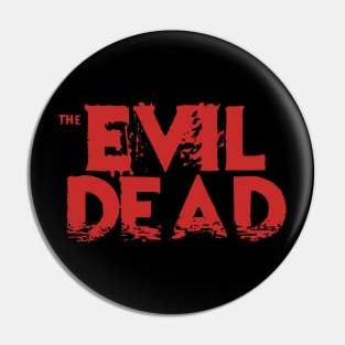 The Evil Dead Movie Cover Red Distressed Title Text Typography Pin