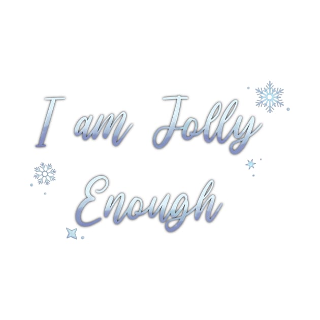 I Am JOLLY Enough by Hallmarkies Podcast Store