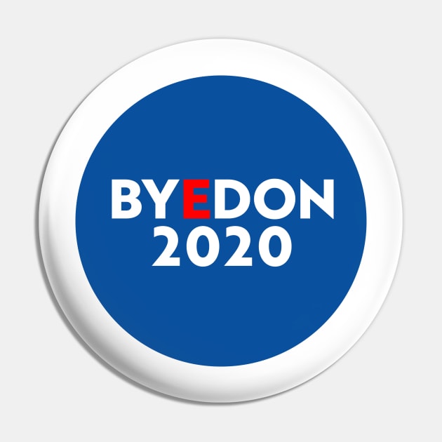 Byedon 2020- Joe Biden Pin by hcohen2000