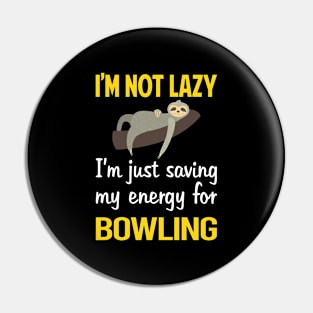 Funny Lazy Bowling Pin