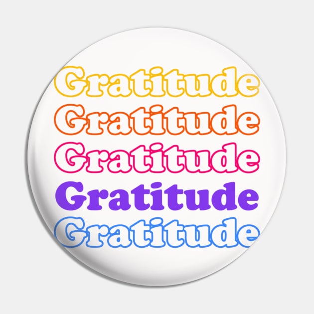 Gratitude Multiple Text Gradient Colors Minimalistic Pin by Sassee Designs