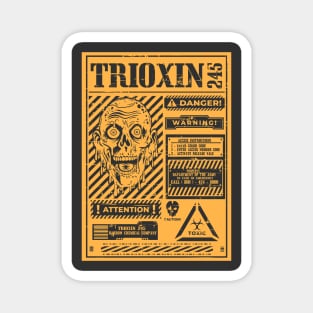 Trioxin 245 Magnet