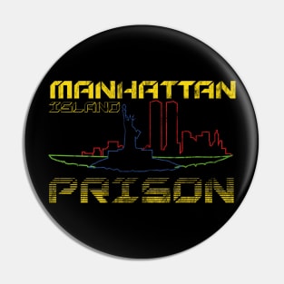 Manhattan Island Prison Pin