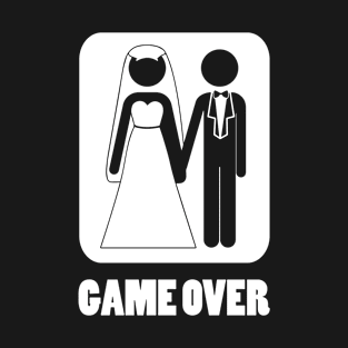 Video gamer shirt Game Over Wedding Groom Bachelor T-Shirt