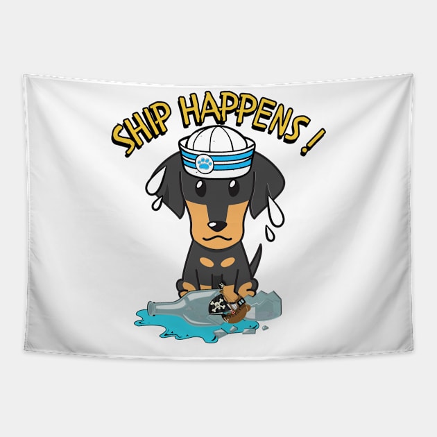 Funny Dachshund Ship Happens Pun Tapestry by Pet Station