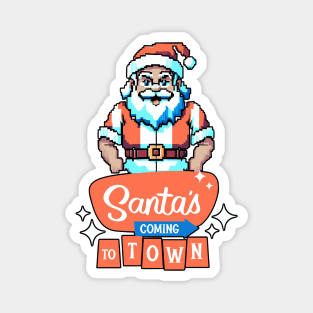 Santa's Coming to Town! Magnet