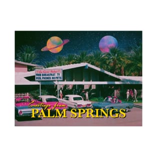 Greetings from Palm Springs T-Shirt