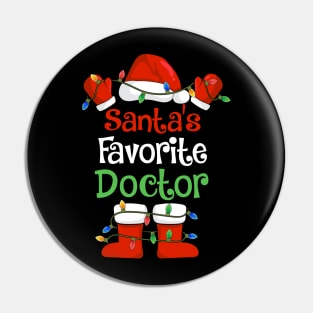 Santa's Favorite Doctor Funny Christmas Pajamas Pin