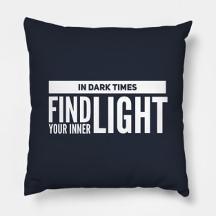 In Dark Times Apparel Pillow