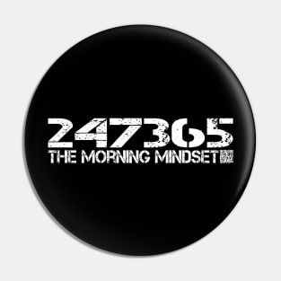 24-7-365 - Practice your Mind Alignment around the clock (white text) Pin