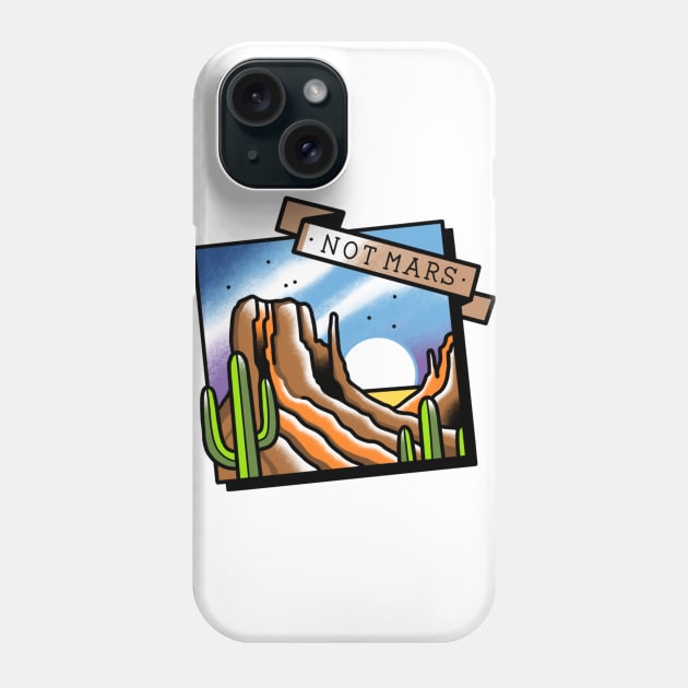 Not Mars Phone Case by Wayneland