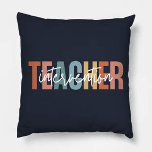 Intervention Teacher Pillow