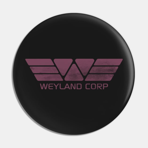 Weyland Corp Pin by tvshirts