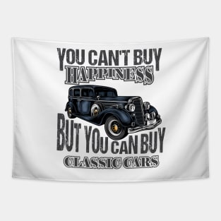 You Can't Buy Happiness But You Can Buy Car Tapestry