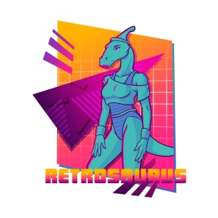 Retrosaurus - Physicalsaurus, Sweatin' to the Fossilized T-Shirt