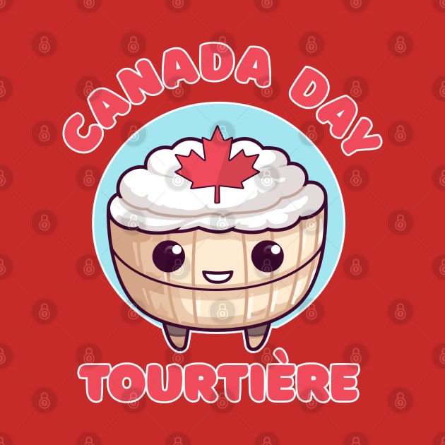 Canada Day Funny Kawaii Tourtière by DanielLiamGill