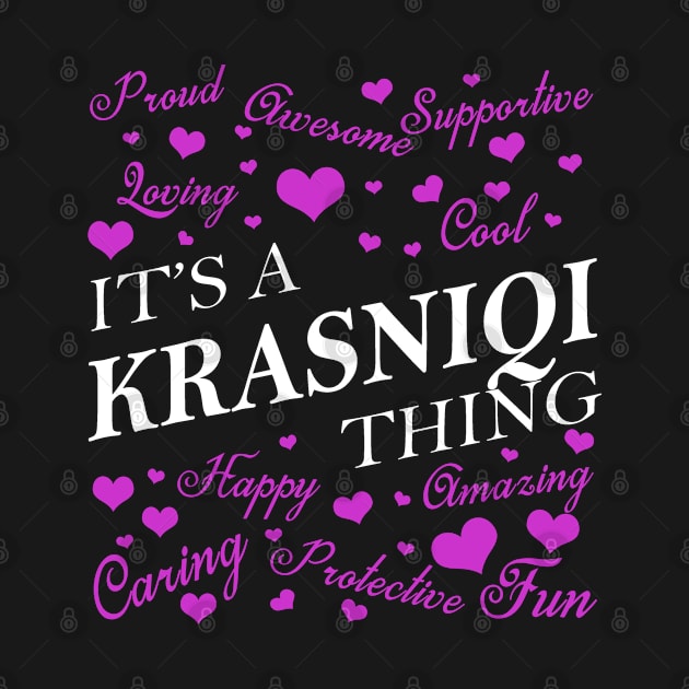 It's a KRASNIQI Thing by YadiraKauffmannkq