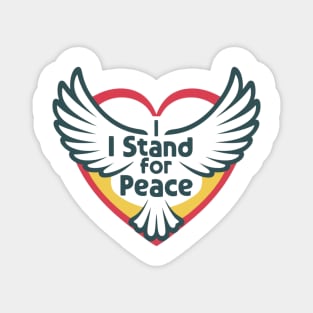 I stand for peace Magnet