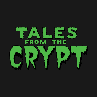 tales from the crypt T-Shirt