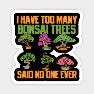 Bonsai Trees Magnet