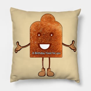 A Birthday Toast for you Pillow
