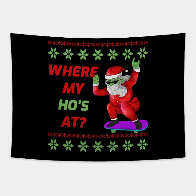 Skateboarding Santa Claus Where My Hos At Funny Zombie Christmas Tapestry by Trendy Black Sheep