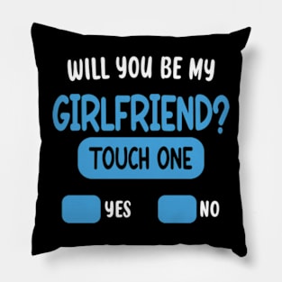 Will You Be My Girlfriend Funny Ask Her Pillow