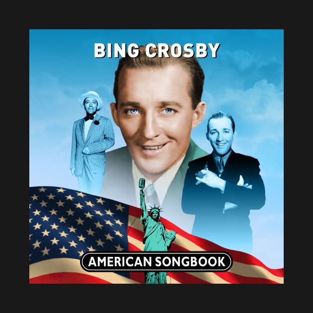 Bing Crosby - American Songbook by PLAYDIGITAL2020