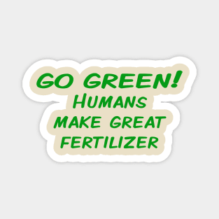 GO GREEN! Magnet