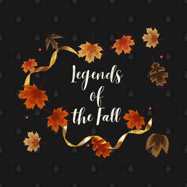 Legends of the Fall by Rain Moon