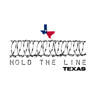 Hold the line razor wire T-Shirt