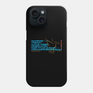 CEASEFIRE: Say ¿Qué? Top Official (United Nations) Phone Case