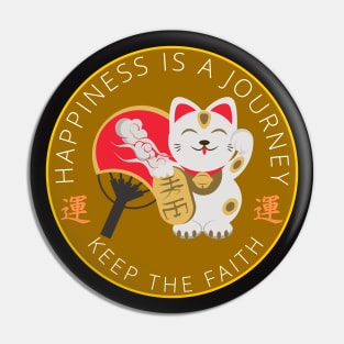 Keep the Faith - Good fortune Pin