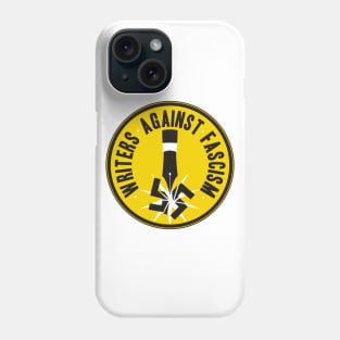 Writers Against Fascism Phone Case