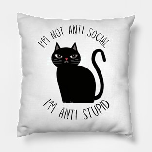 Anti Social & Stupid Cat Pillow