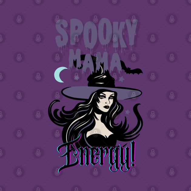 Spooky Mama by JT Digital