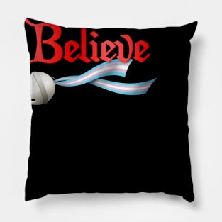 Believe Transgender Pride Jingle Bell Pillow