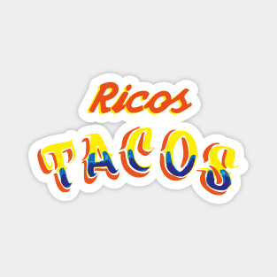 Ricos tacos authentic Mexican food calligraphy font lettering banner taquería rótulo Magnet