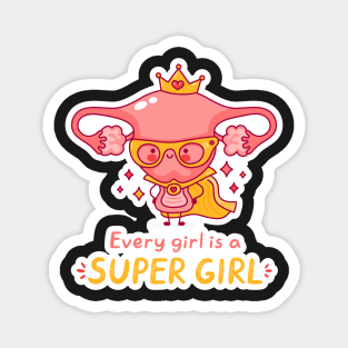 Girl Power Every Girl is a Super Girl Motivation Cartoon Magnet