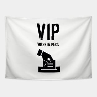 VIP Voter in Peril with White Image and Text Tapestry