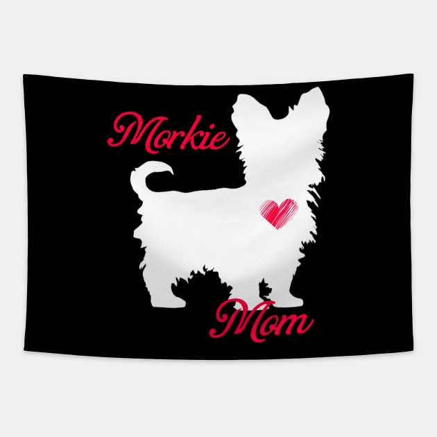 Morkie mom   cute mother's day t shirt for dog lovers Tapestry by jrgenbode