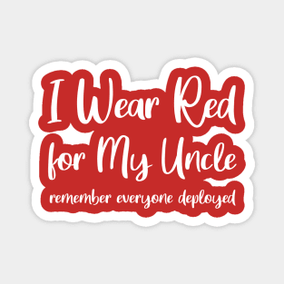 I Wear Red for My Uncle Red Friday Magnet