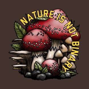 Nature Is Not Binary Fungi Red T-Shirt