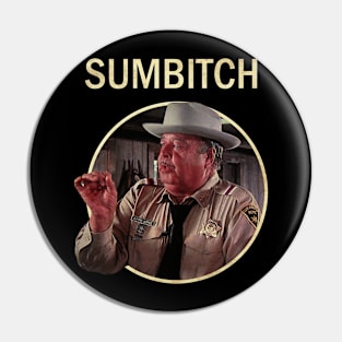 Sumbitch Reynolds \\ Justice Sheriff Pin